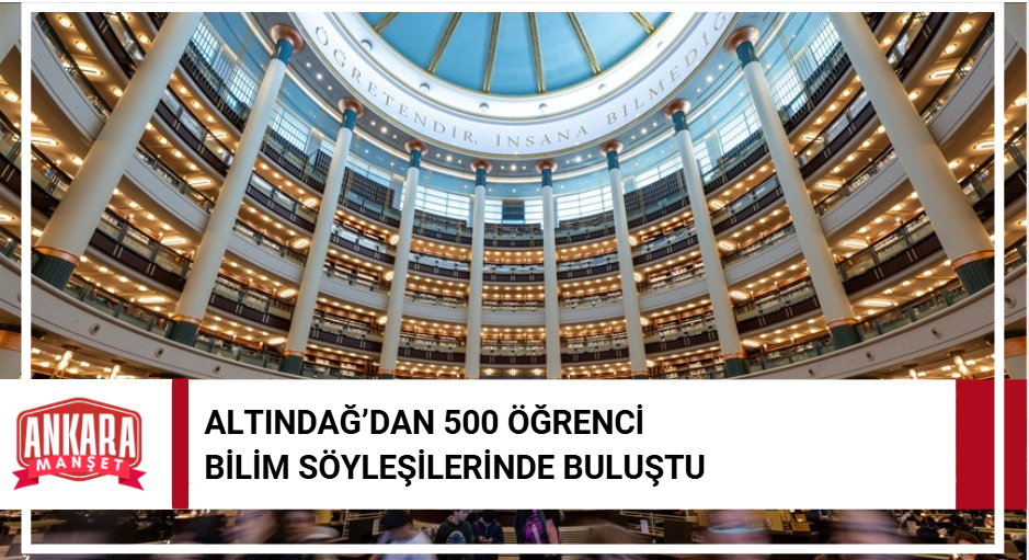 Altındağlı Öğrenciler TÜBİTAK Bilim Söyleşileri’nde Buluştu