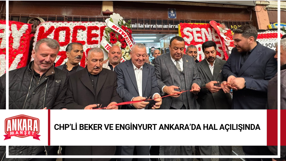 CHP Milletvekilleri Beker ve Enginyurt Hal Açılışına Katıldı