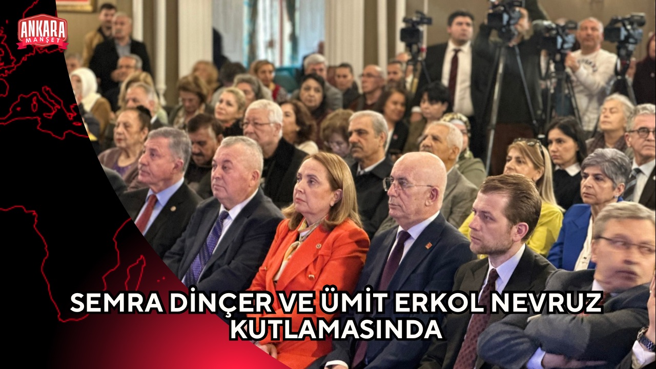 SEMRA DİNÇER VE ÜMİT ERKOL NEVRUZ KUTLAMASINDA