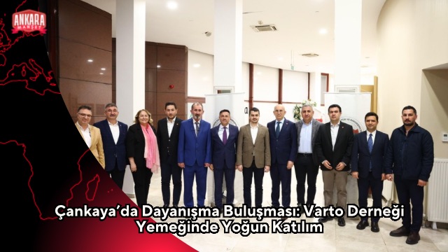 Çankaya’da Dayanışma Buluşması: Varto Derneği Yemeğinde Yoğun Katılım
