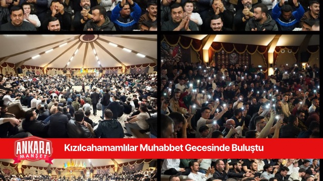 Kızılcahamamlılar Muhabbet Gecesinde Buluştu