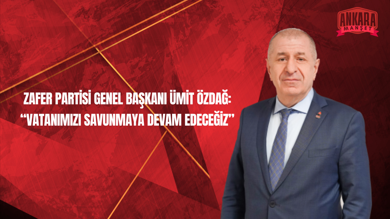 Zafer Partisi Genel Başkanı Ümit Özdağ Genel Merkezde Kamuoyuna Seslendi