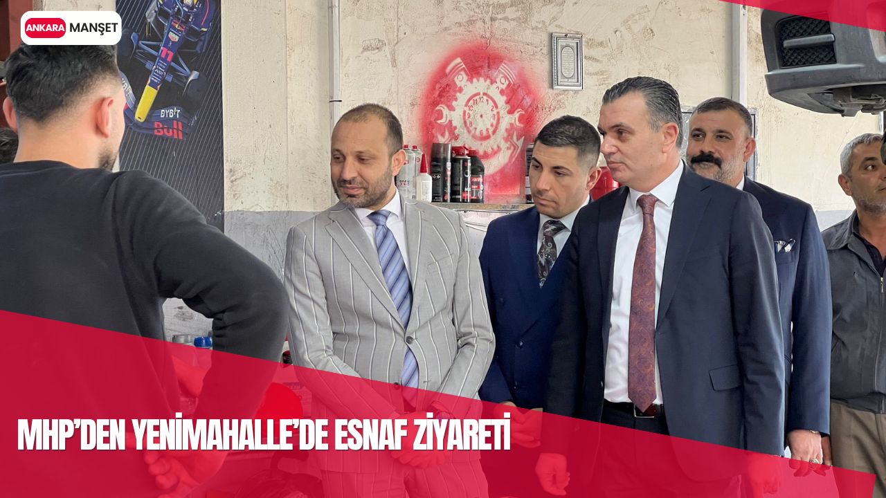 MHP Ankara İl Başkanlığı 1492. Sokak’ta esnafın nabzını tuttu