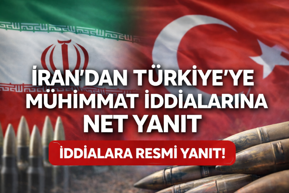 İran’dan Türkiye’ye Mühimmat iddialarına NET YANIT