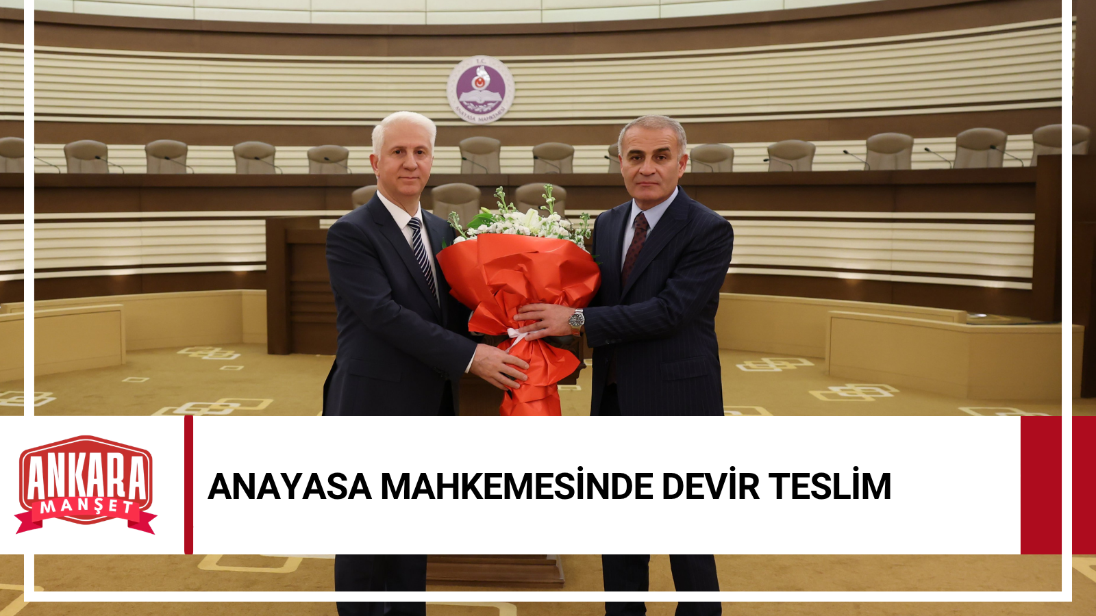 Anayasa Mahkemesinde Başkanvekilliği Görevi Devredildi