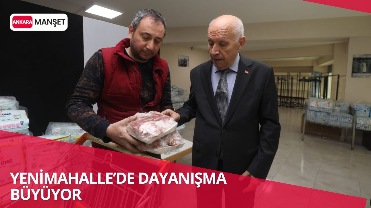 Yenimahalle’de dayanışma büyüyor