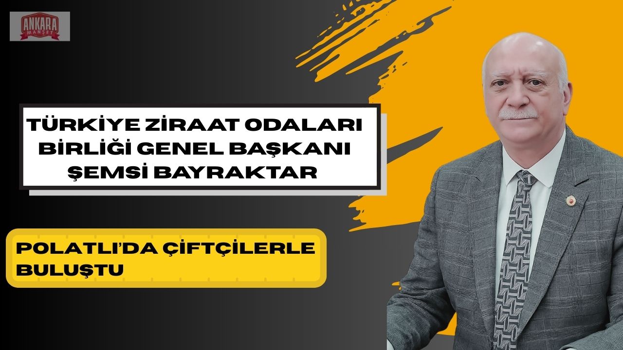 Türkiye Ziraat Odaları Birliği Genel Başkanı Şemsi Bayraktar Polatlı Ziraat Odası’nı ziyaret ederek Ankara’daki oda başkanlarıyla bir araya geldi