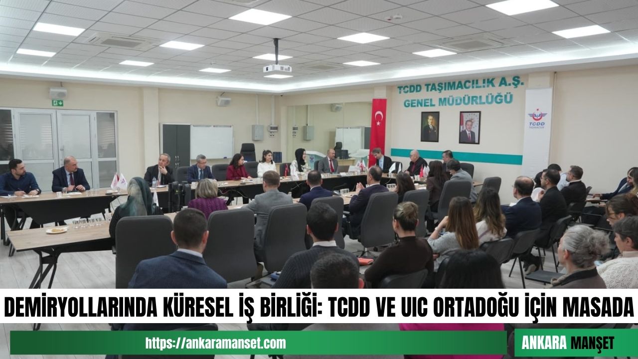 UIC Genel Müdürü Loubinoux’tan TCDD’ye ziyaret: Ortadoğu projeleri ve eğitim iş birliği masada