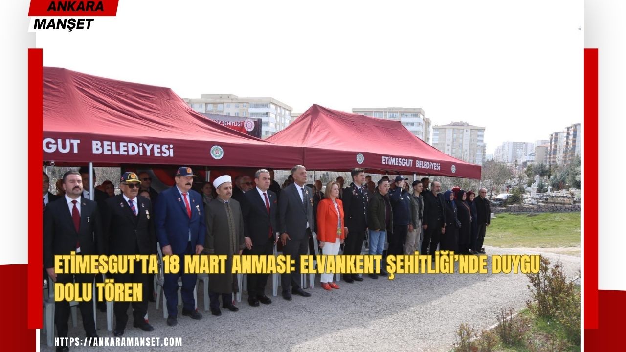 Etimesgut Kaymakamı Özlem Bozkurt Gevrek Elvankent Şehitliği’nde düzenlenen anma programına katıldı