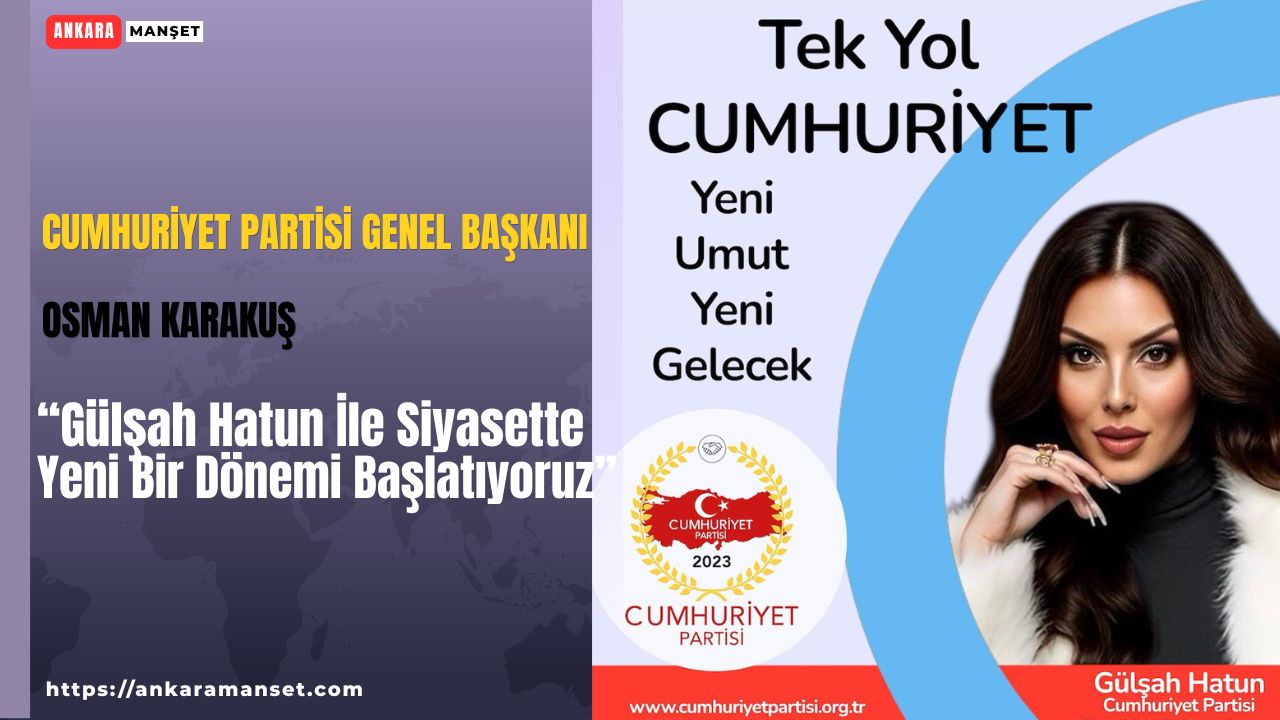 Osman Karakuş: Gülşah Hatun İle Siyasette Yeni Bir Dönemi Başlatıyoruz