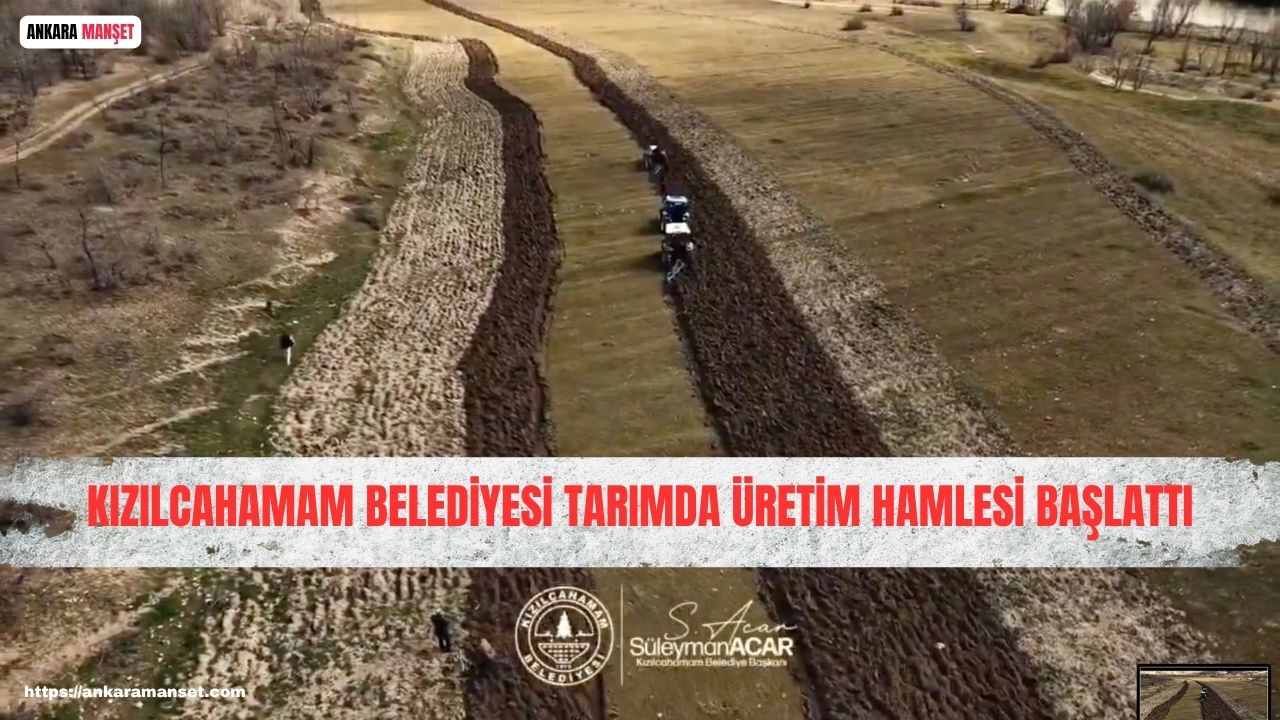 Kızılcahamam Belediyesi tarımsal üretimi artırmaya yönelik yeni adımlar attı