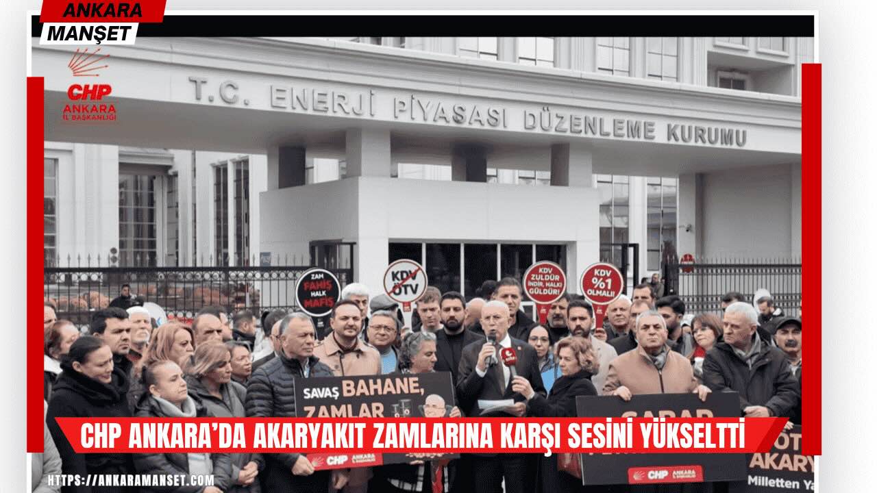CHP Ankara İl Başkanlığı akaryakıt zamlarına karşı basın açıklaması yaptı