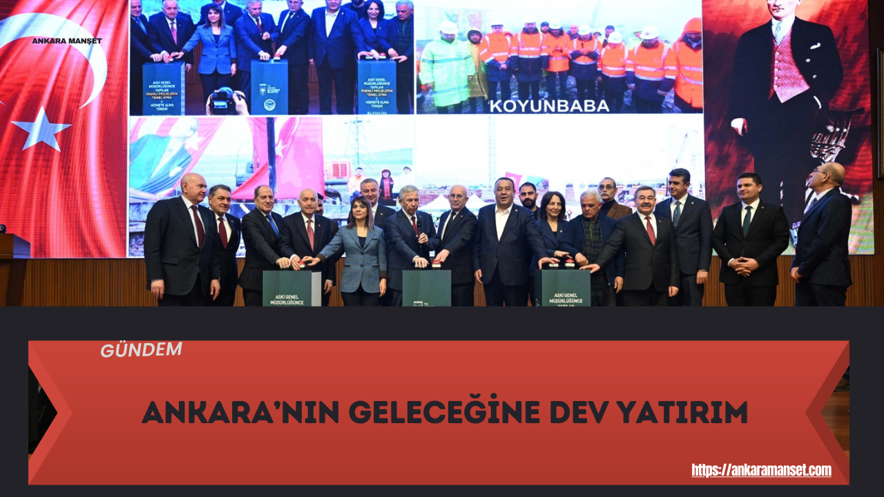Ankara’da altyapı projeleri bir bir hayata geçiriliyor