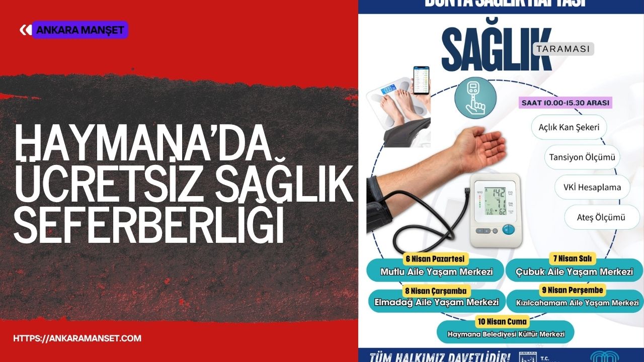 ABB ve Haymana Belediyesi’nden vatandaşlara ücretsiz sağlık taraması