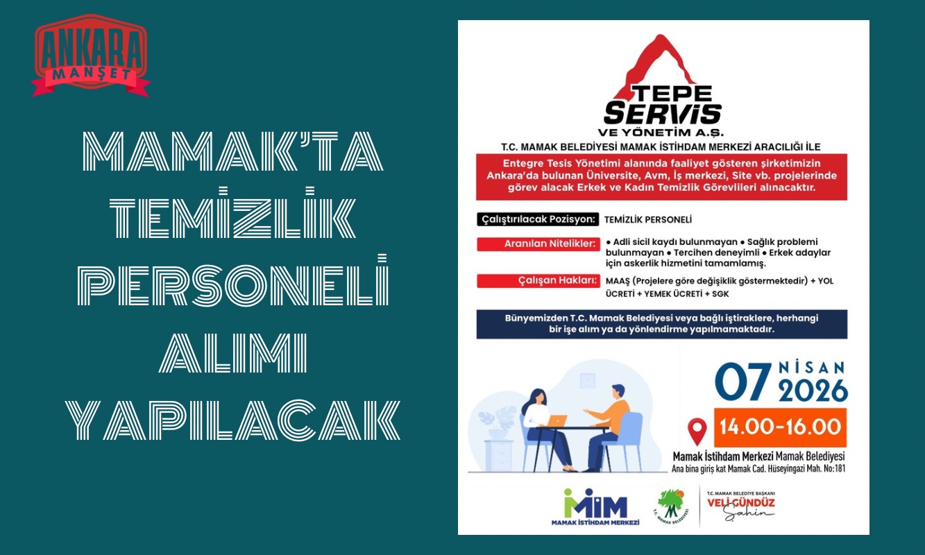 MAMAK’TA TEMİZLİK PERSONELİ ALIMI YAPILACAK