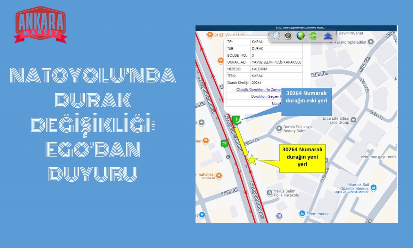 NATOYOLU’NDA DURAK DEĞİŞİKLİĞİ: EGO’DAN DUYURU