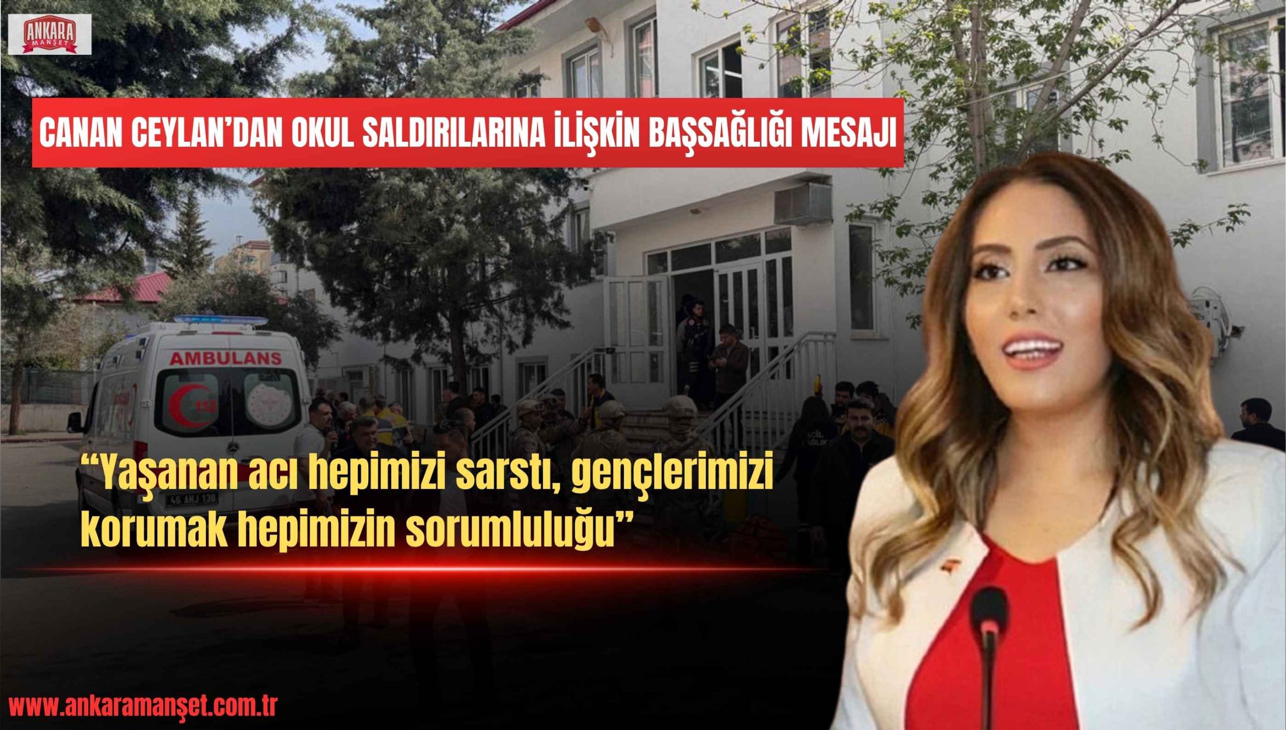 Başarılı İş İnsanı Canan Ceylan’dan Okul Saldırılarına Tepki ve Başsağlığı Mesajı: “Yaşanan Acı Hepimizi Derinden Sarstı”