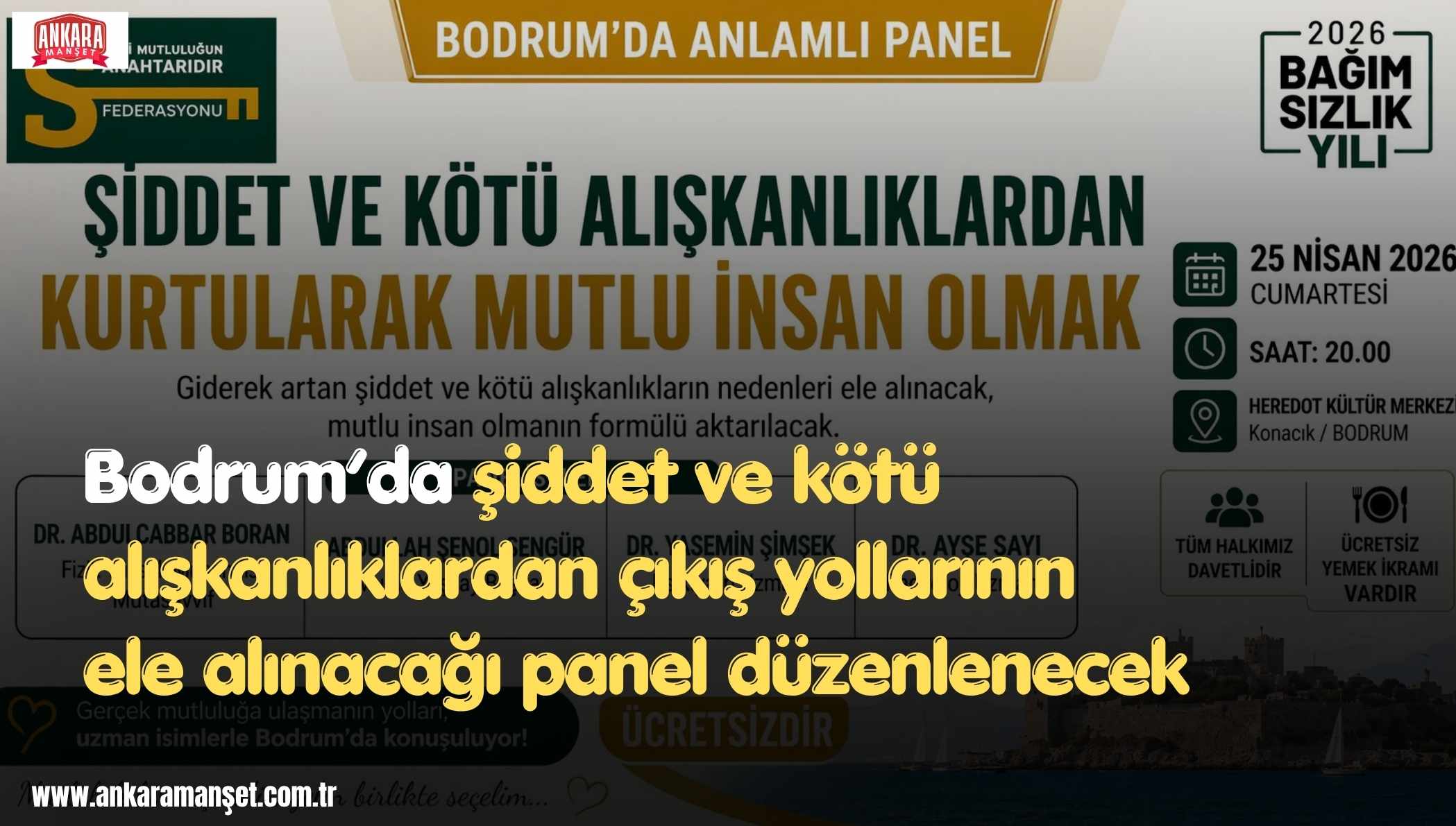 Bodrum’da Mutluluğun Şifresi Konuşulacak