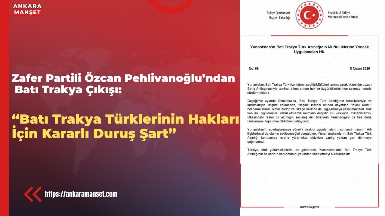 Özcan Pehlivanoğlu: Batı Trakya Türklerinin Hakları İçin Kararlı Duruş Şart