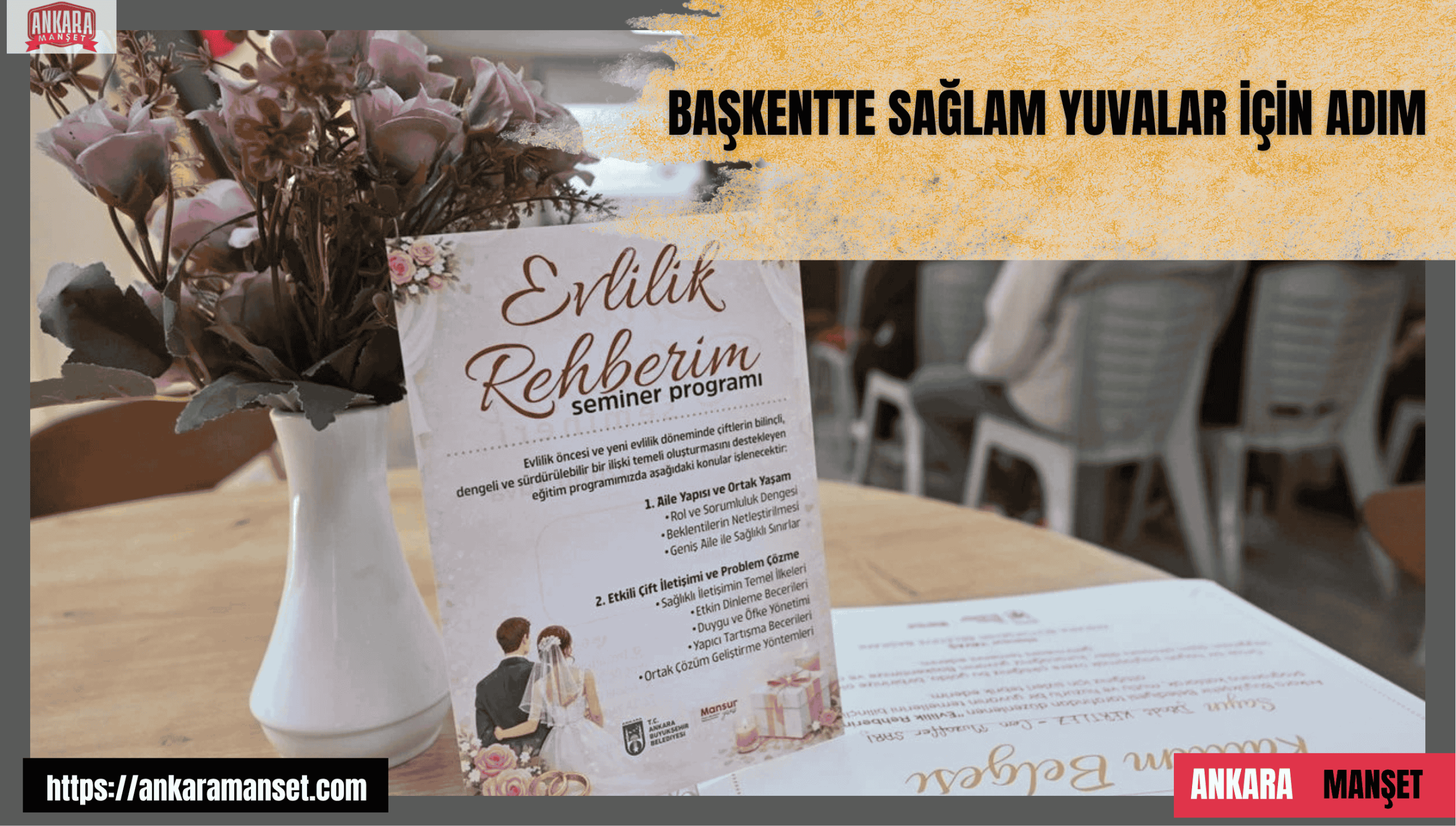 Ankara’da evlilik rehberim seminerleri başladı