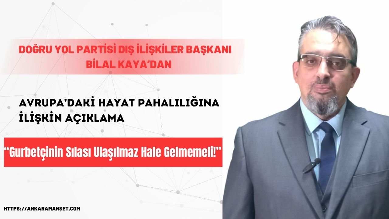 Başkan Bilal Kaya: “Gurbetçinin Sılası Ulaşılmaz Hale Gelmemeli!”