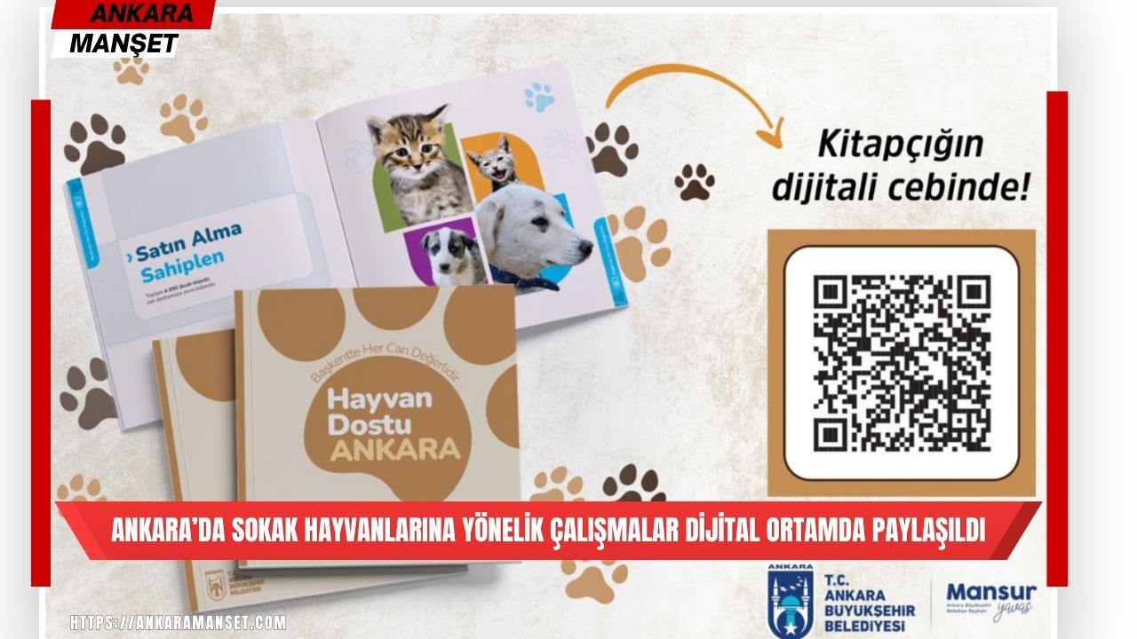 Başkentte hayvan dostu projeler dijital ortamda erişime açıldı