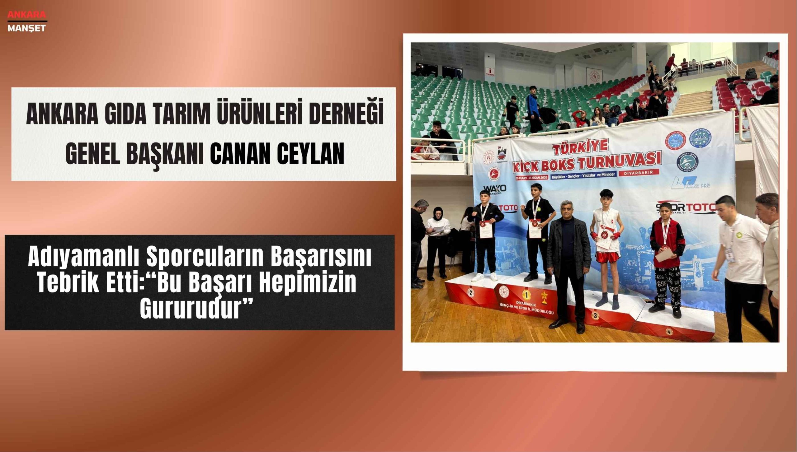 Genel Başkan Canan Ceylan: Adıyamanlı sporcuların başarısı hepimizin gururudur