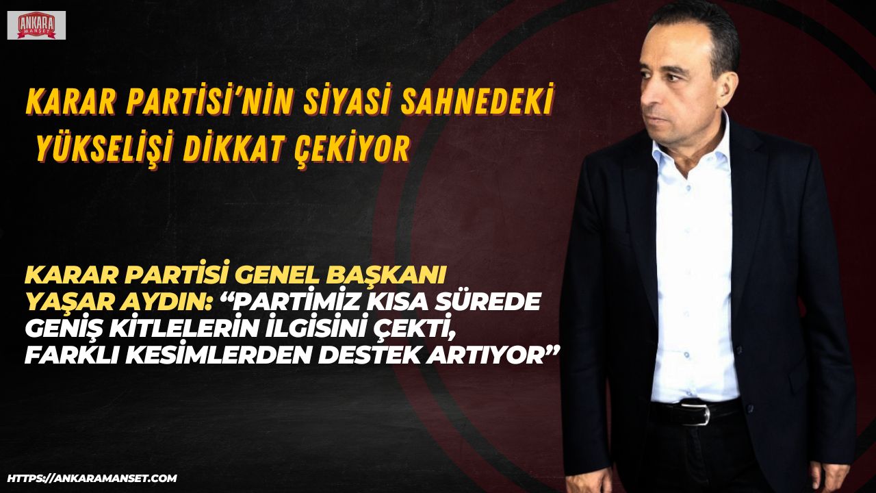 Türkiye siyasetinde dengeler değişiyor; Karar parti sahneye çıktı