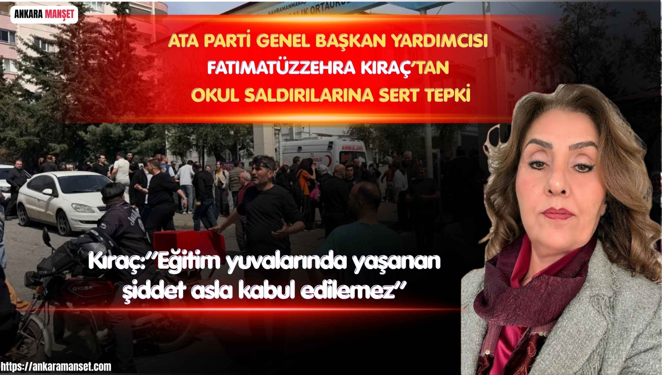 Fatımatüzzehra Kıraç’tan Okul Saldırılarına Sert Tepki: “Eğitim Yuvalarında Yaşanan Şiddet Asla Kabul Edilemez”