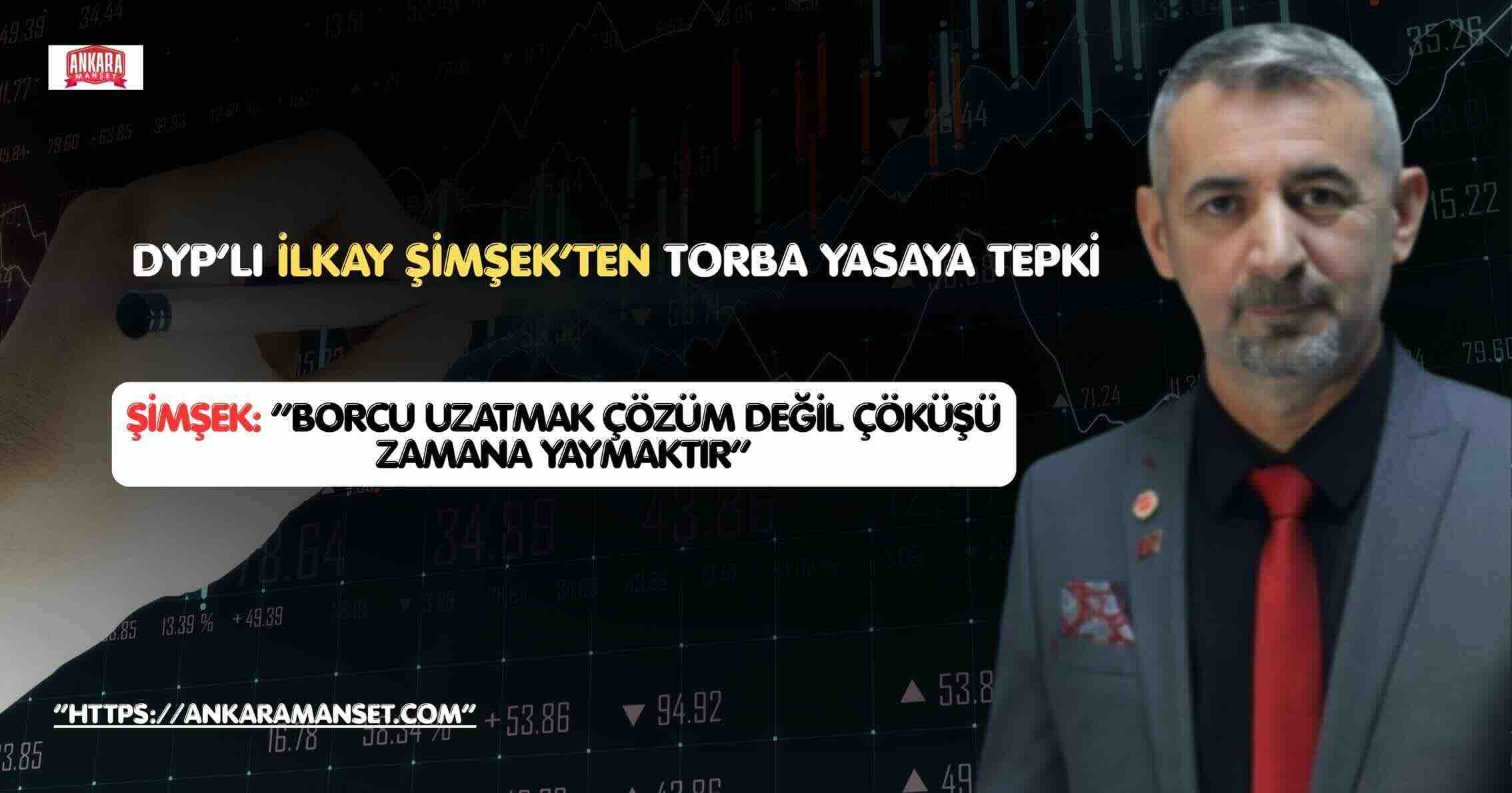 İlkay Şimşek: Esnaf Yaşasın Ki Türkiye Yaşasın