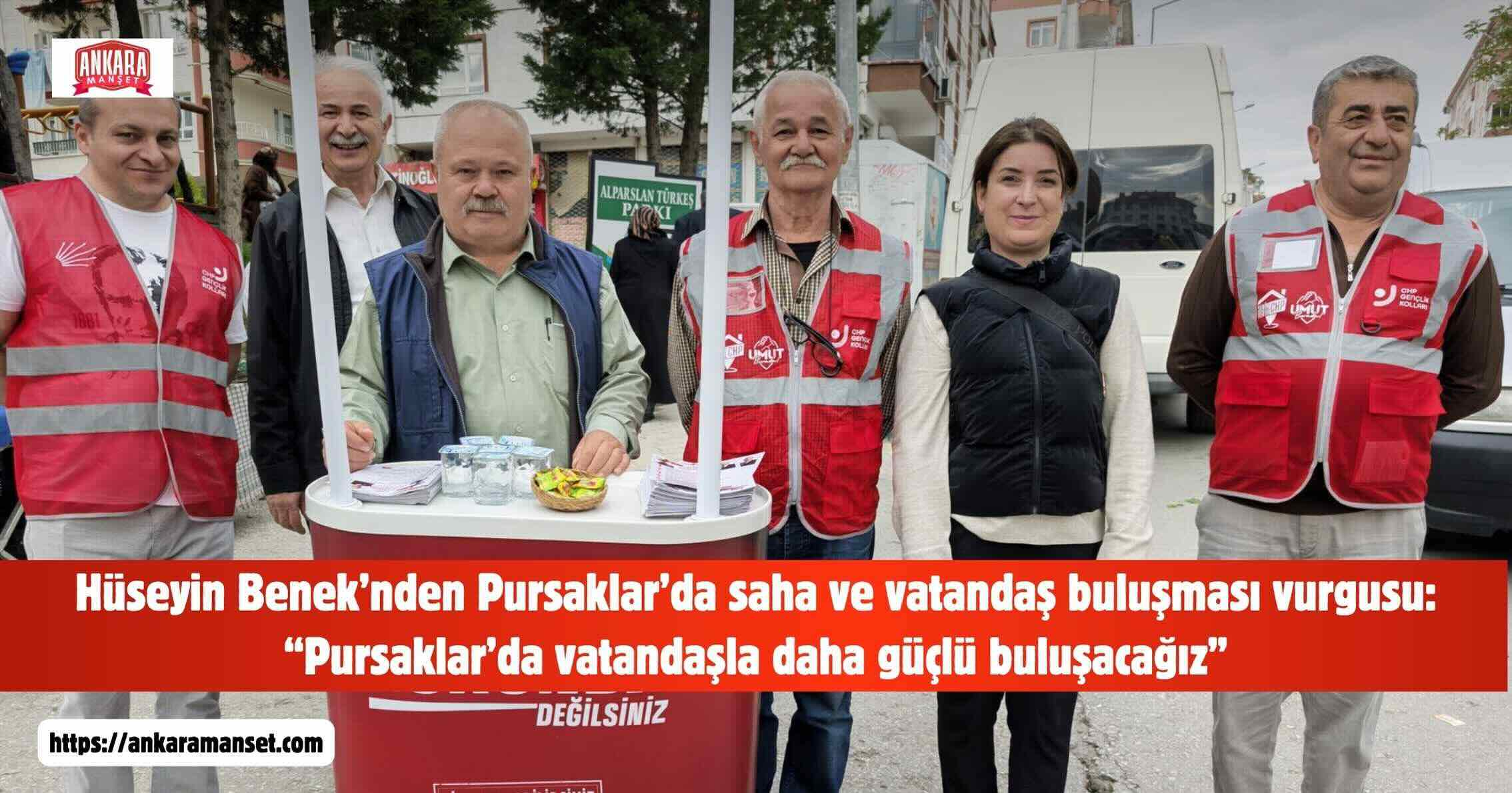 CHP PURSAKLAR’DA SAHA ÇALIŞMALARI MASAYA YATIRILDI