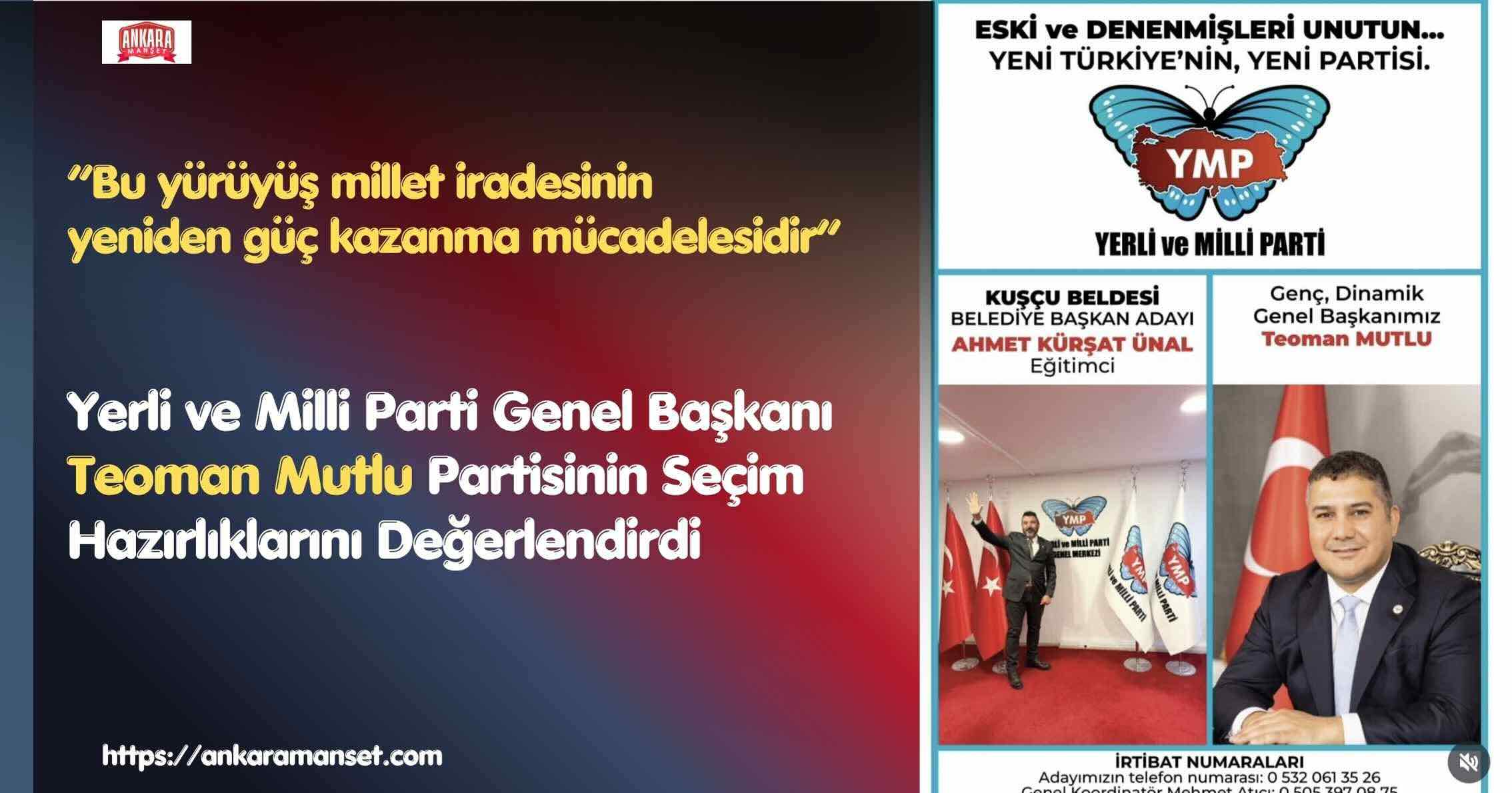 Teoman Mutlu: “7 Haziran, Değişimin İlk Adımı Olacak”
