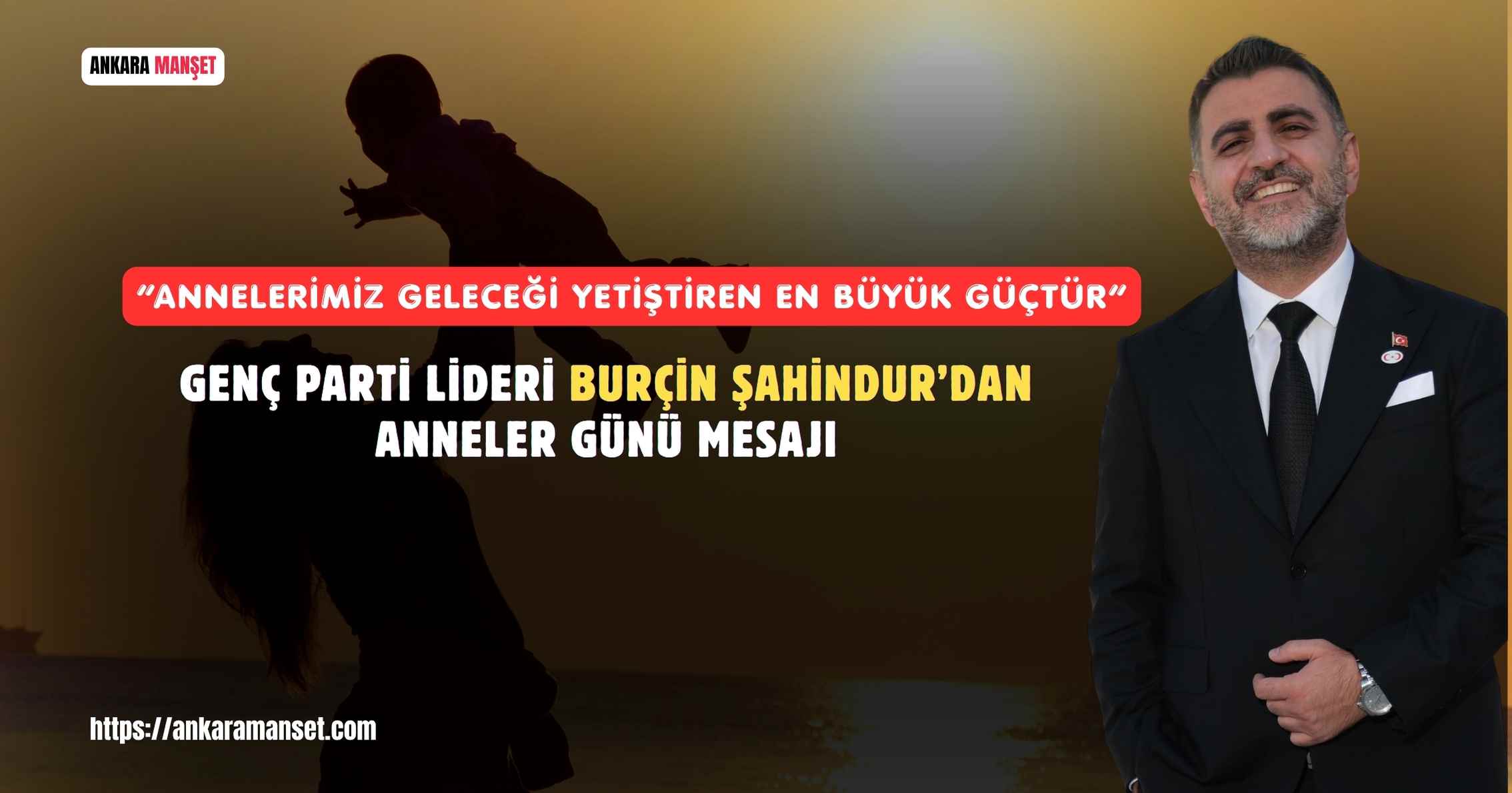 Genç Başkan Burçin Şahindur:“Annelerimiz Geleceği Yetiştiren En Büyük Güçtür”