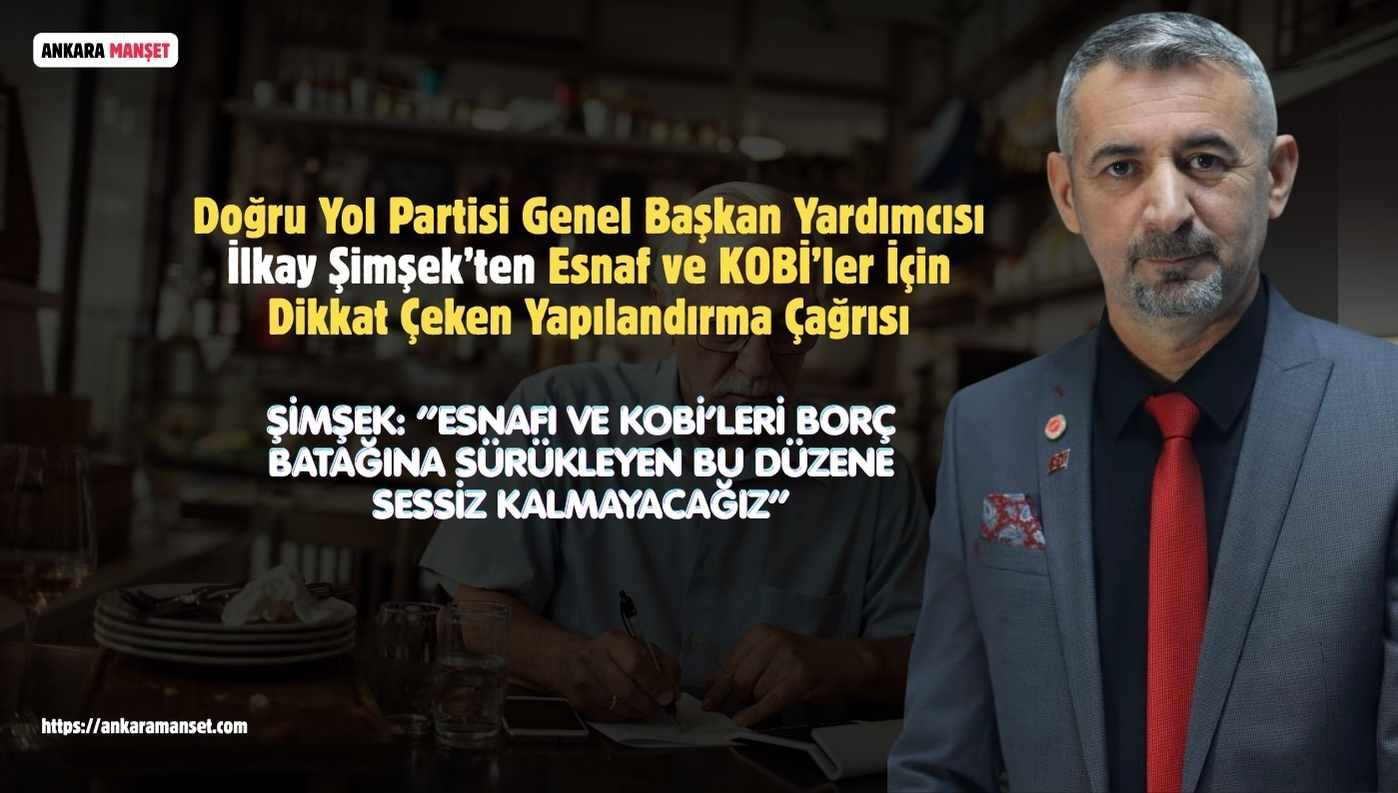 İlkay Şimşek: Esnafı Ve KOBİ’leri Borç Batağına Sürükleyen Bu Düzene Sessiz Kalmayacağız