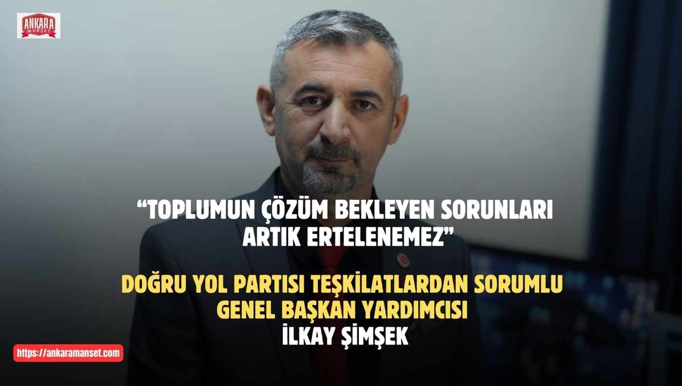 İlkay Şimşek: Toplumsal Beklentiler Meclis Gündeminde Karşılık Bulmalıdır