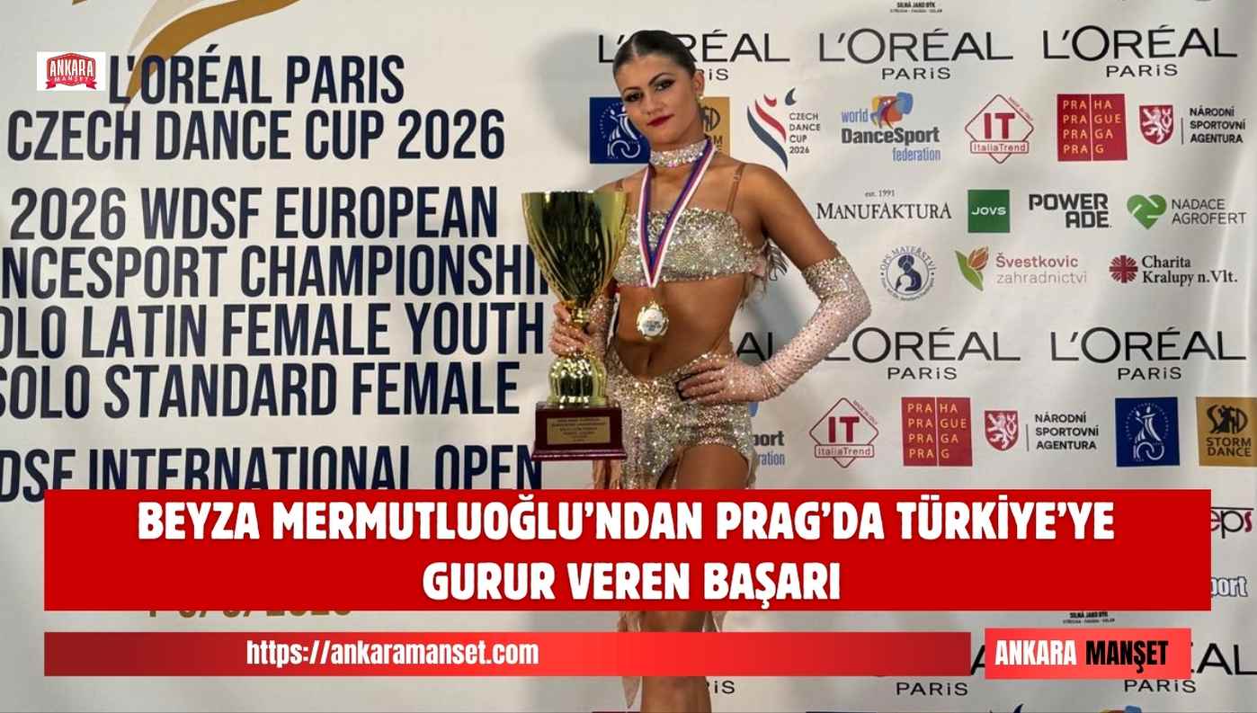 Beyza Mermutluoğlu’ndan Prag’da Türkiye’yi Gururlandıran Prestijli Başarı