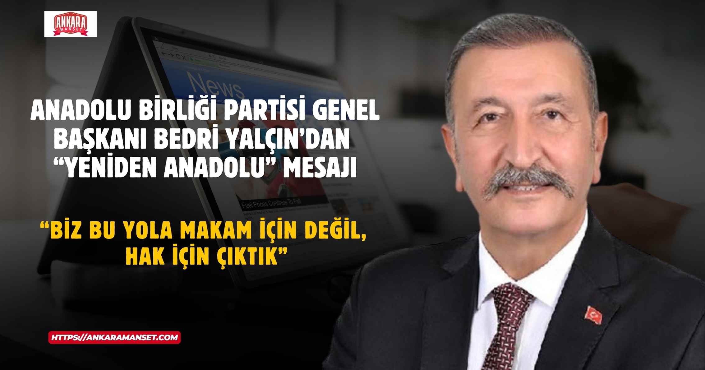 Bedri Yalçın: Anadolu Birliği’nin Milli Mutabakat Metni İstiklal Marşı’dır