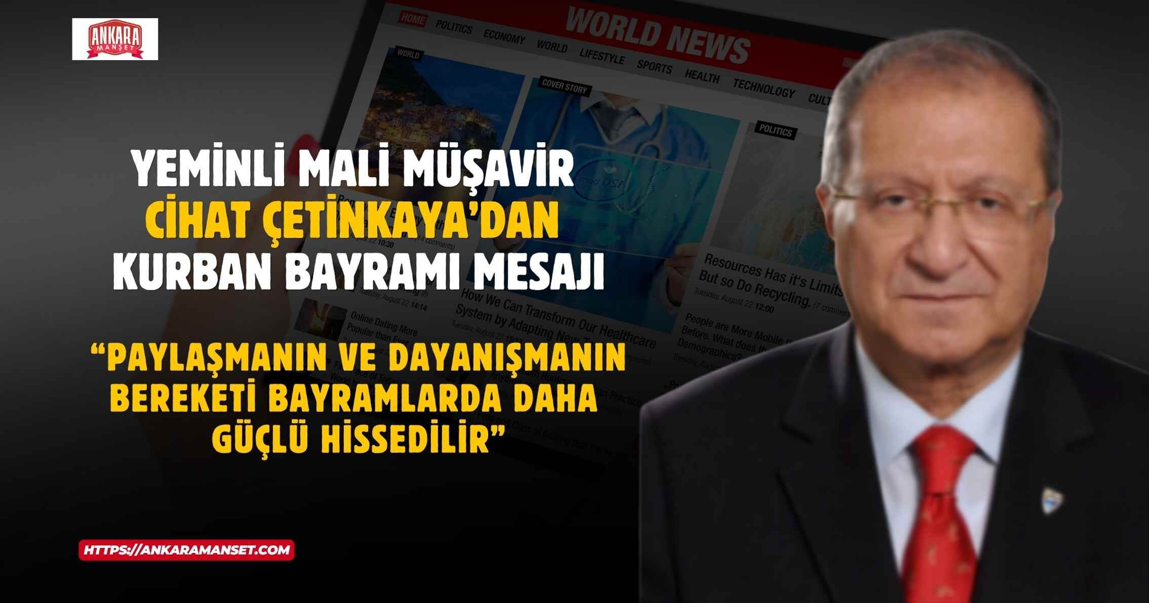 Yeminli Mali Müşavir Cihat Çetinkaya’dan Kurban Bayramı Mesajı: “Paylaşmanın ve Dayanışmanın Bereketi Bayramlarda Daha Güçlü Hissedilir”
