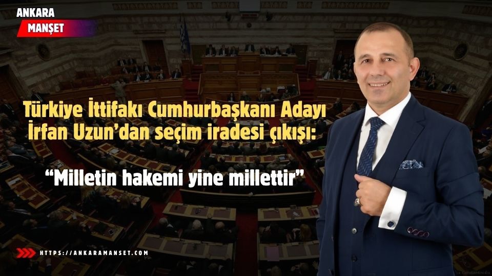 İrfan Uzun: Demokrasi Mahkeme Salonlarında Değil Sandıkta Kurulur