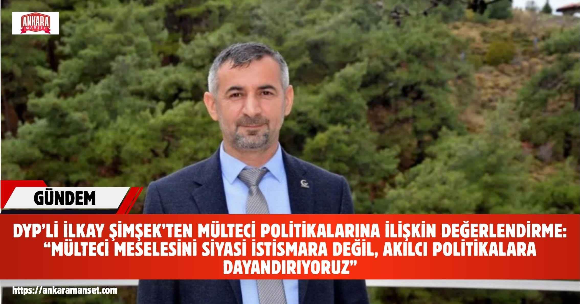İlkay Şimşek: Mülteci Politikamız İnsani Planlı Ve Adaletli Olmalıdır