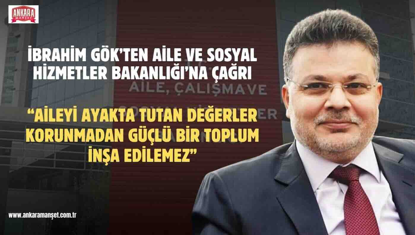 Yeniden Refah Partili İbrahim Gök’ten Bakanlığa Sert Tepki