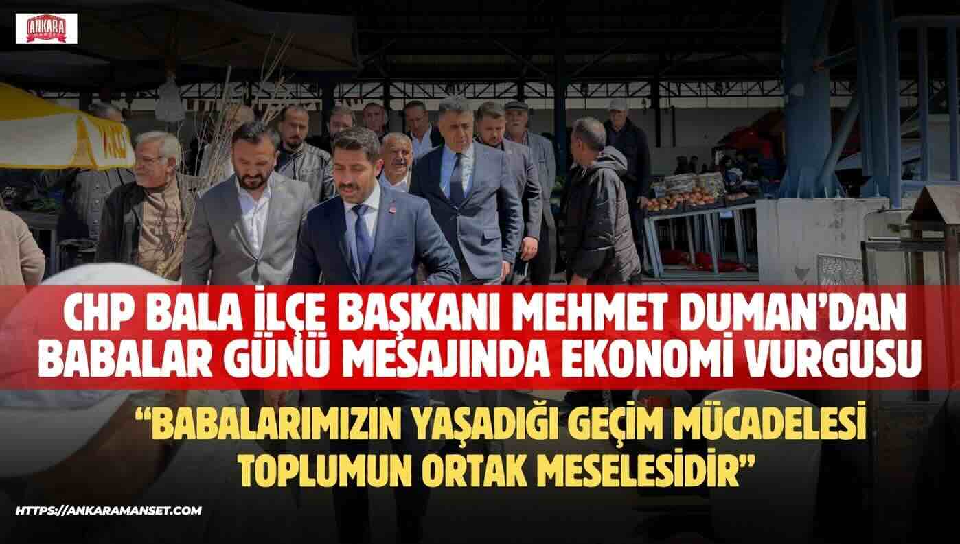 Mehmet Duman: Babalarımızın Yaşadığı Geçim Mücadelesi Toplumun Ortak Meselesidir
