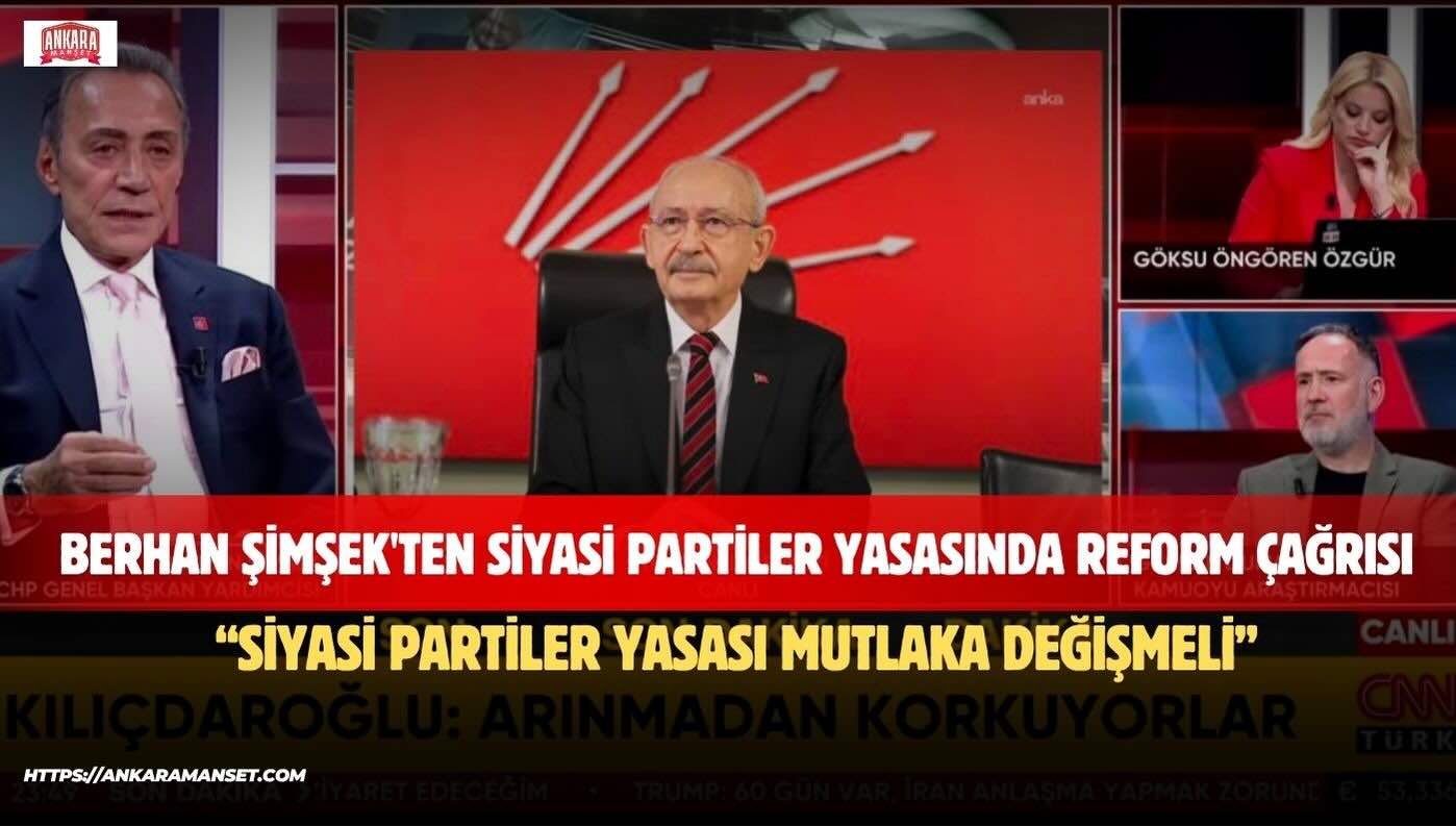 Berhan Şimşek: “Siyasi Partiler Yasası Mutlaka Değişmeli”