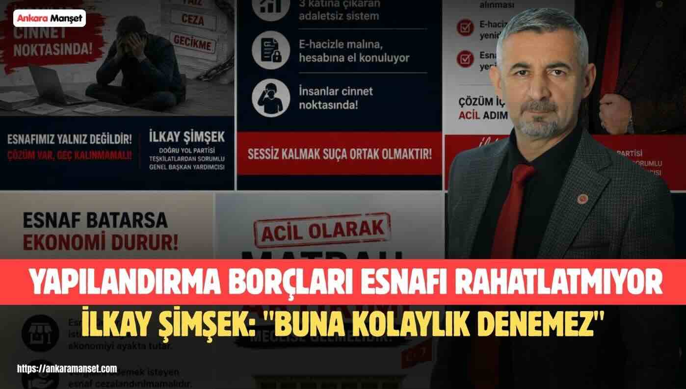İlkay Şimşek: Esnaf Faizin Faizi Altında Eziliyor
