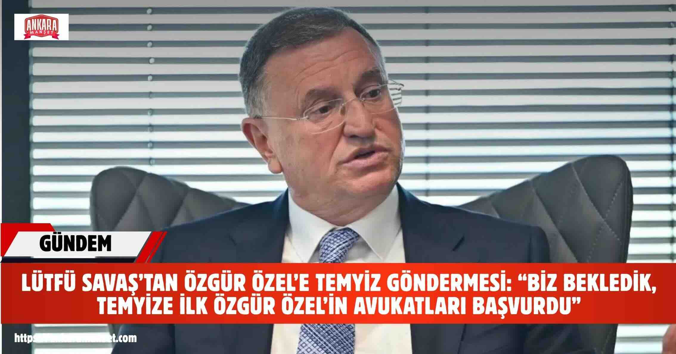 Lütfü Savaş CHP Genel Merkezi’nde