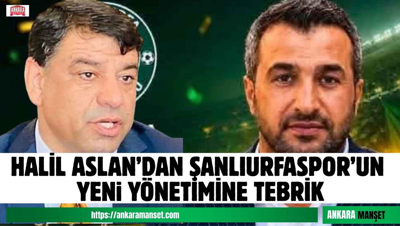 Halil Aslan: Hasan Avcı Ve Yönetimine Yeni Görevlerinde Başarılar Diliyorum