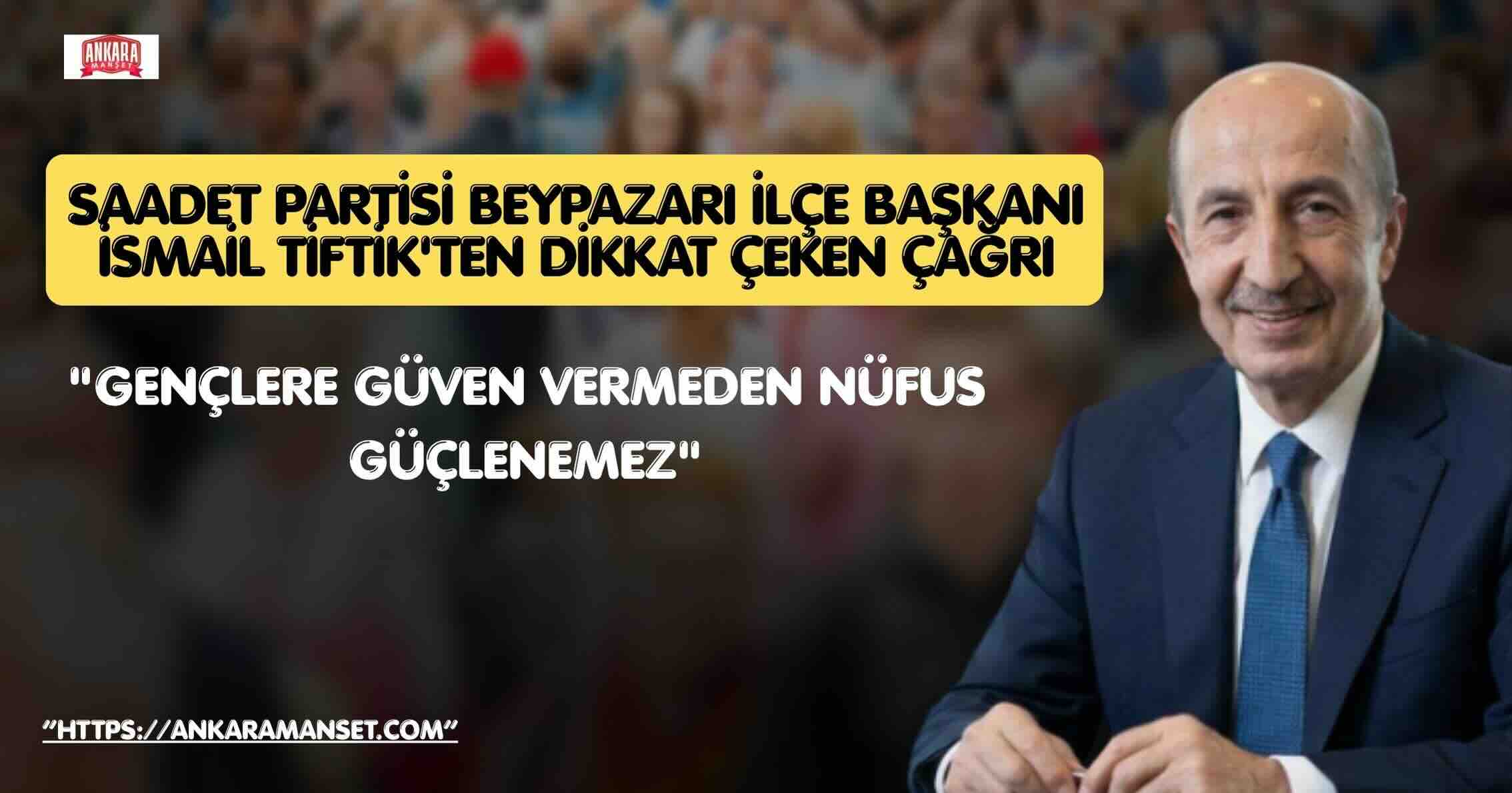 İsmail Tiftik’ten Dünya Nüfus Günü Değerlendirmesi