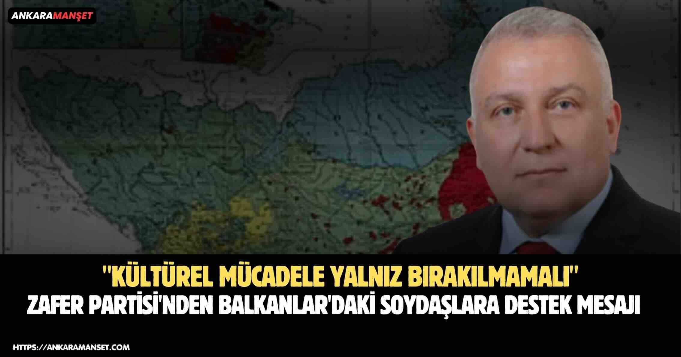 Zafer Partili Pehlivanoğlu: Balkanlardaki Türkler Kültürel Mücadeleyi İmkânsızlıklarla Veriyor