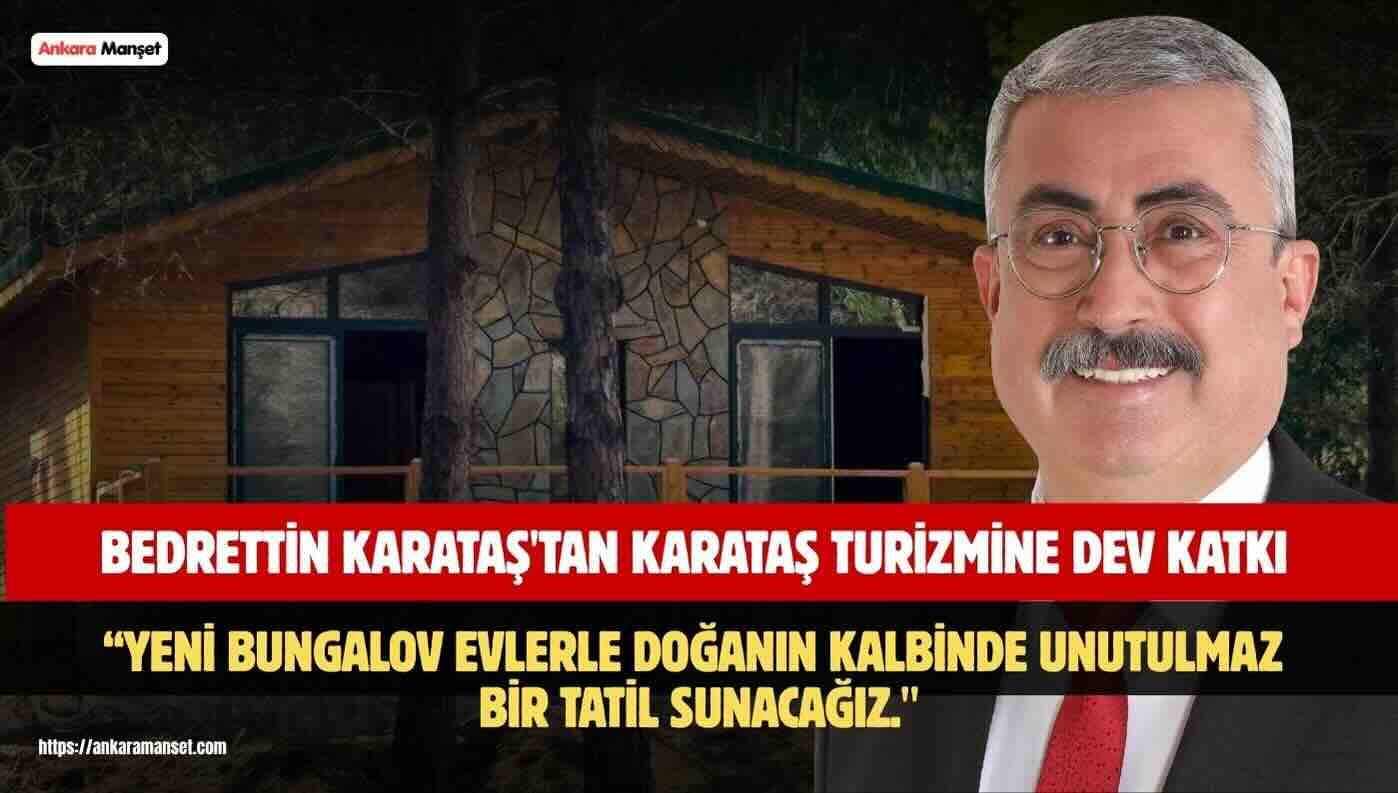 BEDRETTİN KARATAŞ: KUMLUK TABİAT PARKI’NDA BUNGALOV EVLER MİSAFİRLERİNİ AĞIRLAMAYA HAZIRLANIYOR