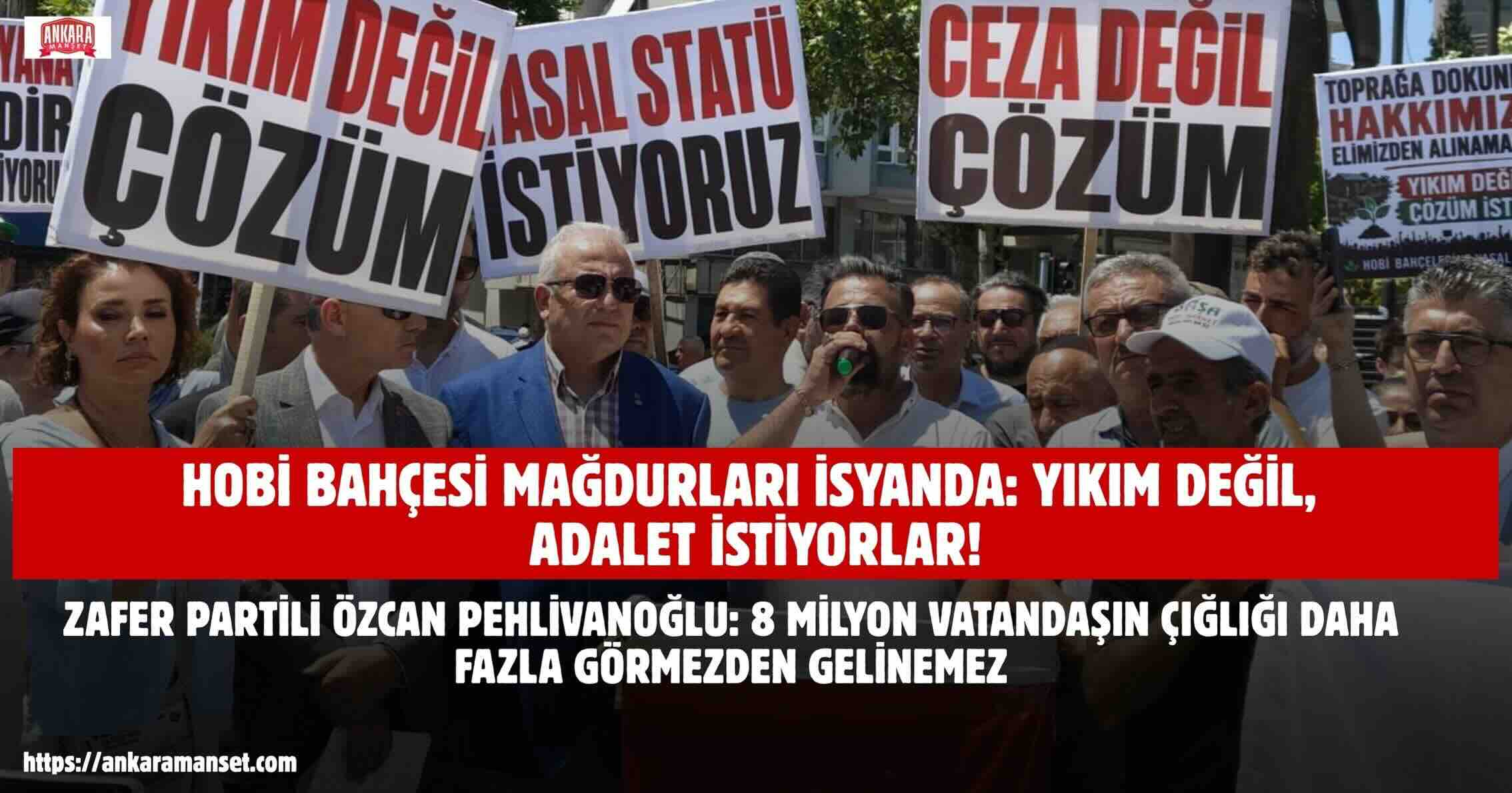 ÖZCAN PEHLİVANOĞLU: MİLYONLARIN FERYADINI DUYMAZDAN GELENLER BU SORUMLULUKTAN KAÇAMAZ